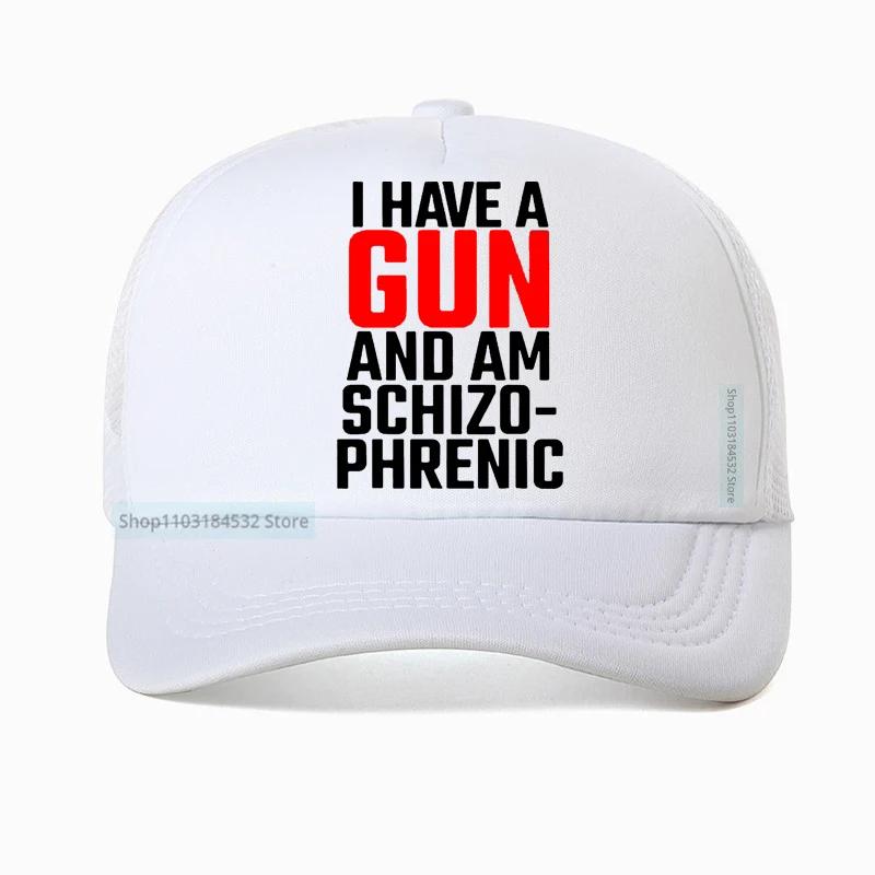 I Have A Gun and Am Schizophrenic Baseball Cap high quality Comfortable Adjustable Snapback hats Casquette