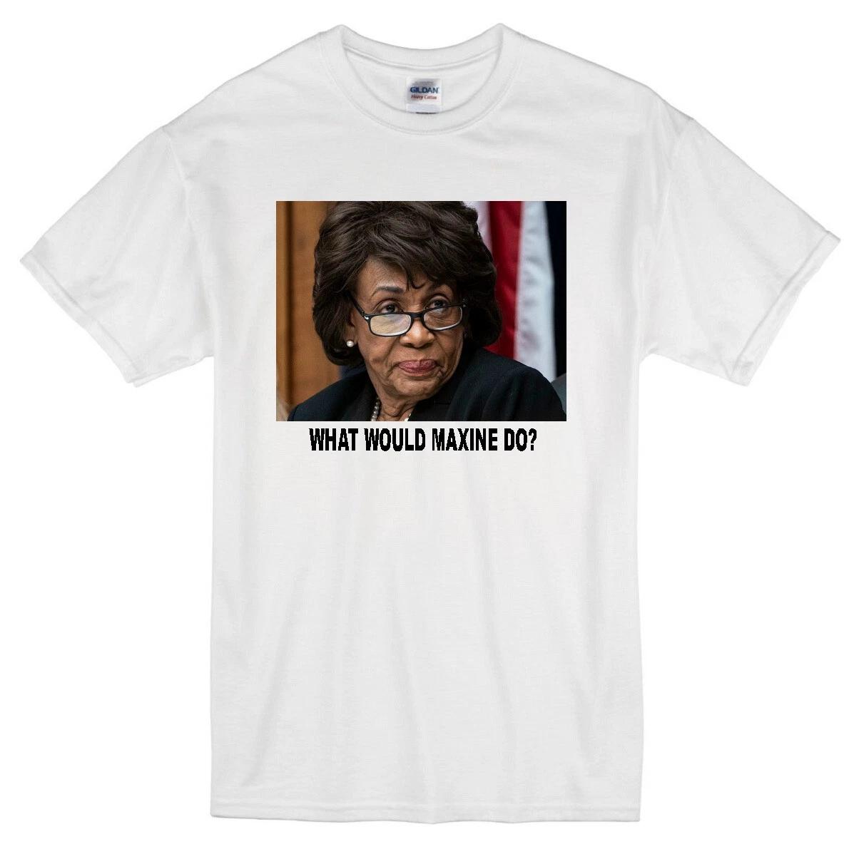 MAXINE WATERS WWD? DEMOCRAT REPRESENTATIVE CALIFORNIA CONGRESS WHITE T-shirt S
