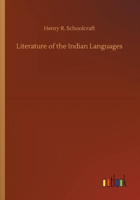 The Literature of the Indian Languages Book