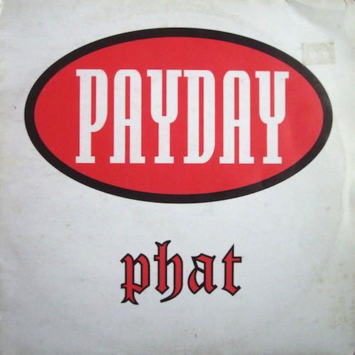 LP Record VARIOUS - Payday - Phat FX252 Payday 1994 UK Rap & Hip-Hop/R&B Used
