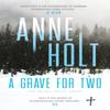 A Grave for Two by Anne Holt Paperback Book 9781786498519