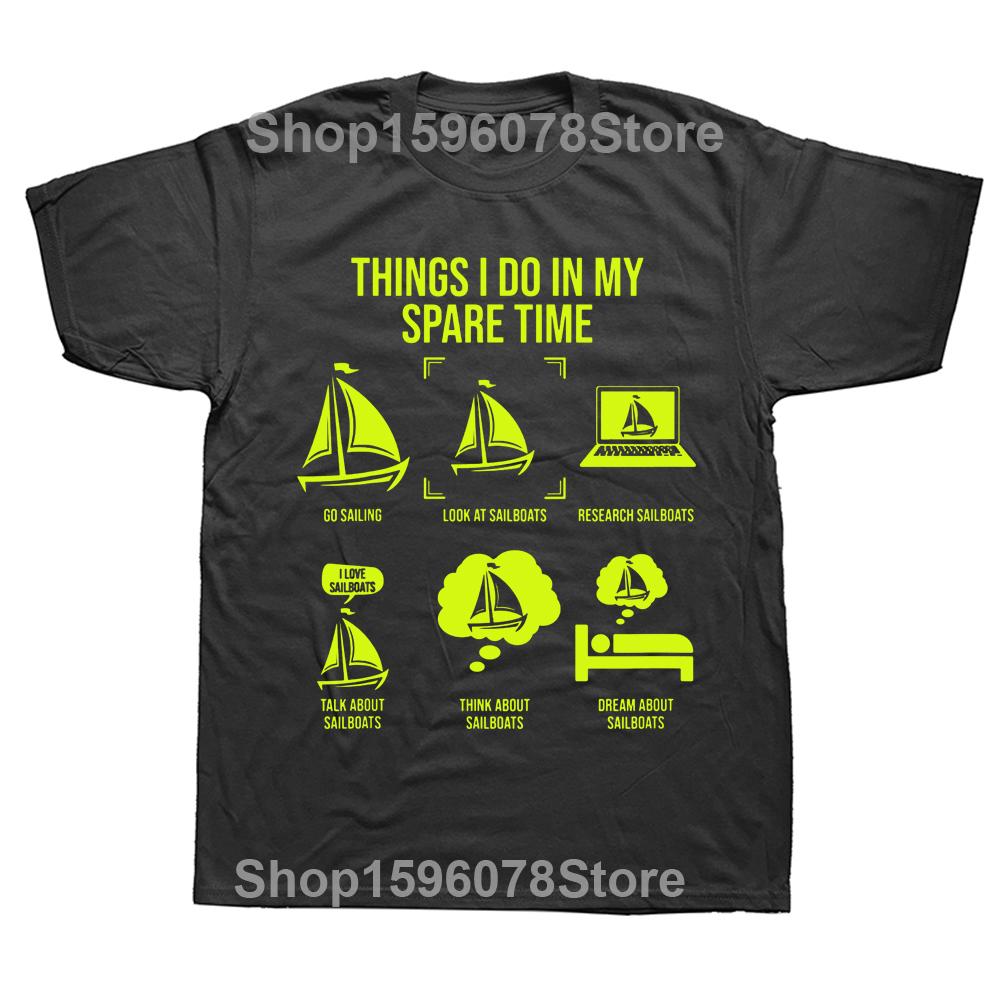 Co dělám ve volném čase Plachetnice Plachtění Trička Grafické Streetwear Krátký rukáv Narozeninové dárky Letní styl Tričko