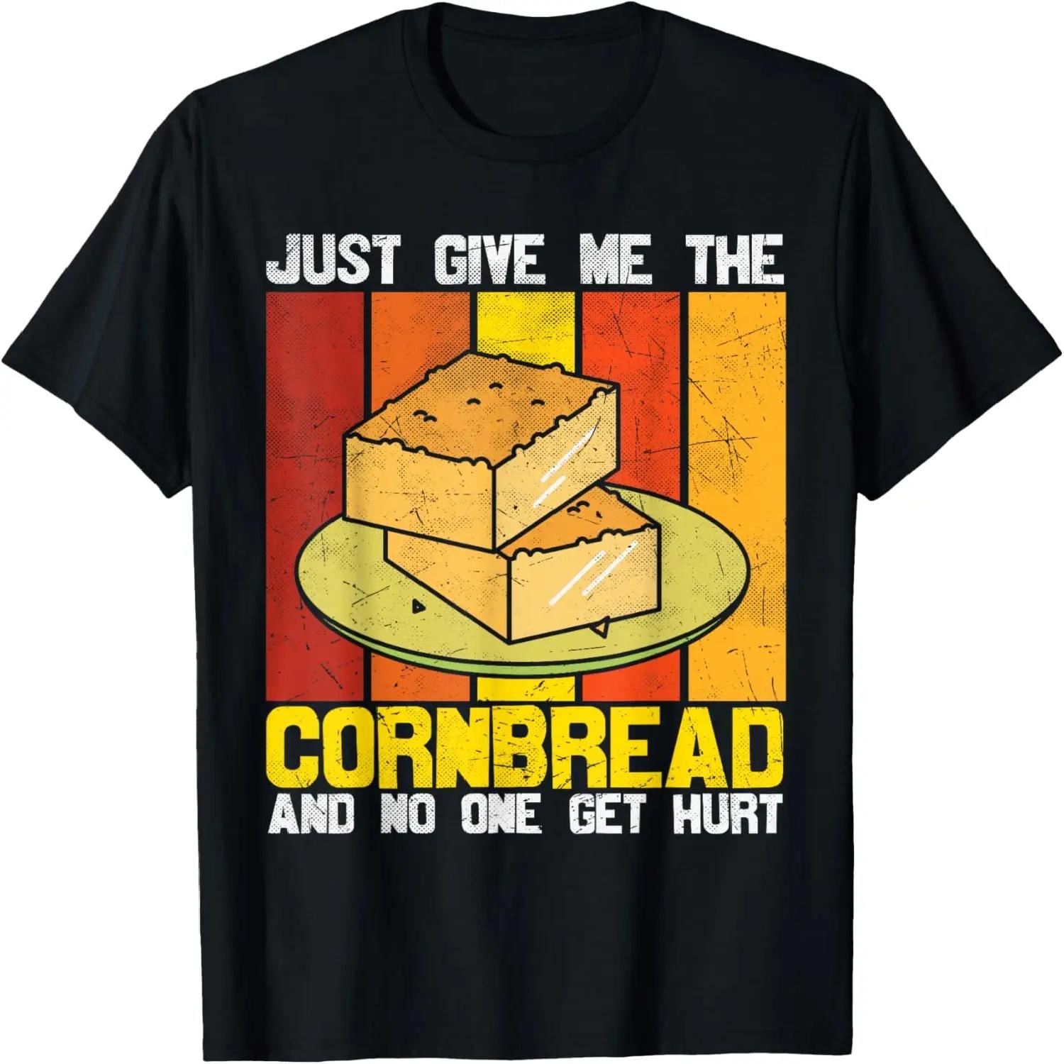 Just Give Me Cornbread Funny Holiday Thanksgiving T-Shirt S чёрный