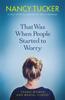 The That Was When People Started To Worry : Young Women and Mental Illness Book