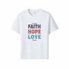 Faith Hope Love Graphic Unisexs Summer Cotton Tshirt Streetwear Urban Chic Style Round Neck Short Sleeve Slight Stretch
