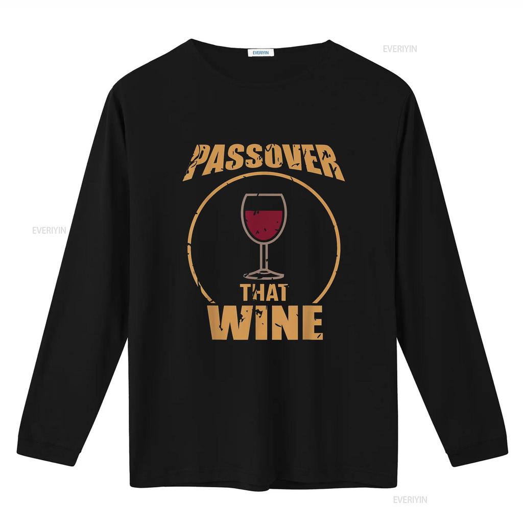 Passover That Wine Funny Pesach Jewish Holiday T Shirt Vintage Washed Unisex Top For Everyday Wear Casual Comfortable Stretched