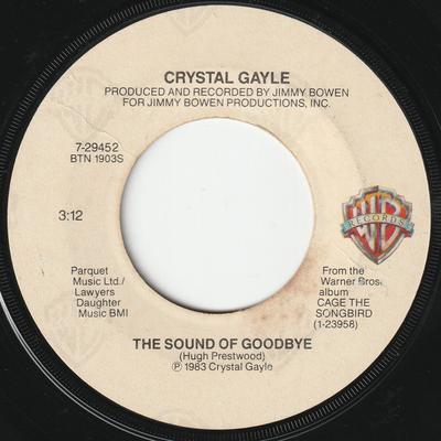 7inch Record CRYSTAL GAYLE - The Sound Of Goodbye 729452 Warner Bros. Re 1983 US Folk Used