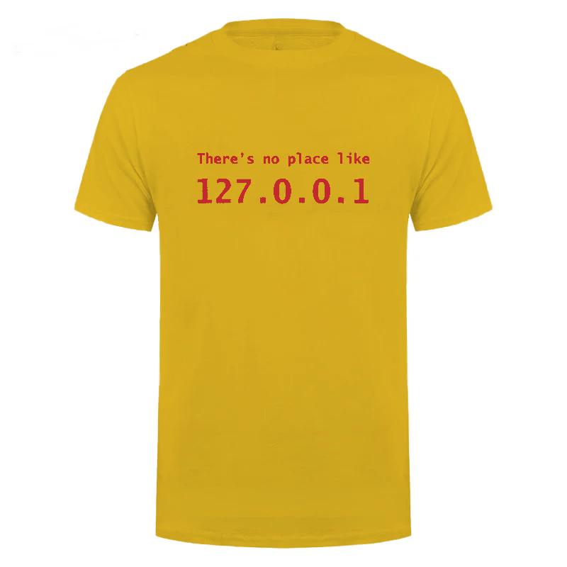 Men Programmer Geek Tshirt Funny IP Address Tops There Is No Place Like 127.0.0.1 Computer Comedy Tee Boyfriend Birthday Gift