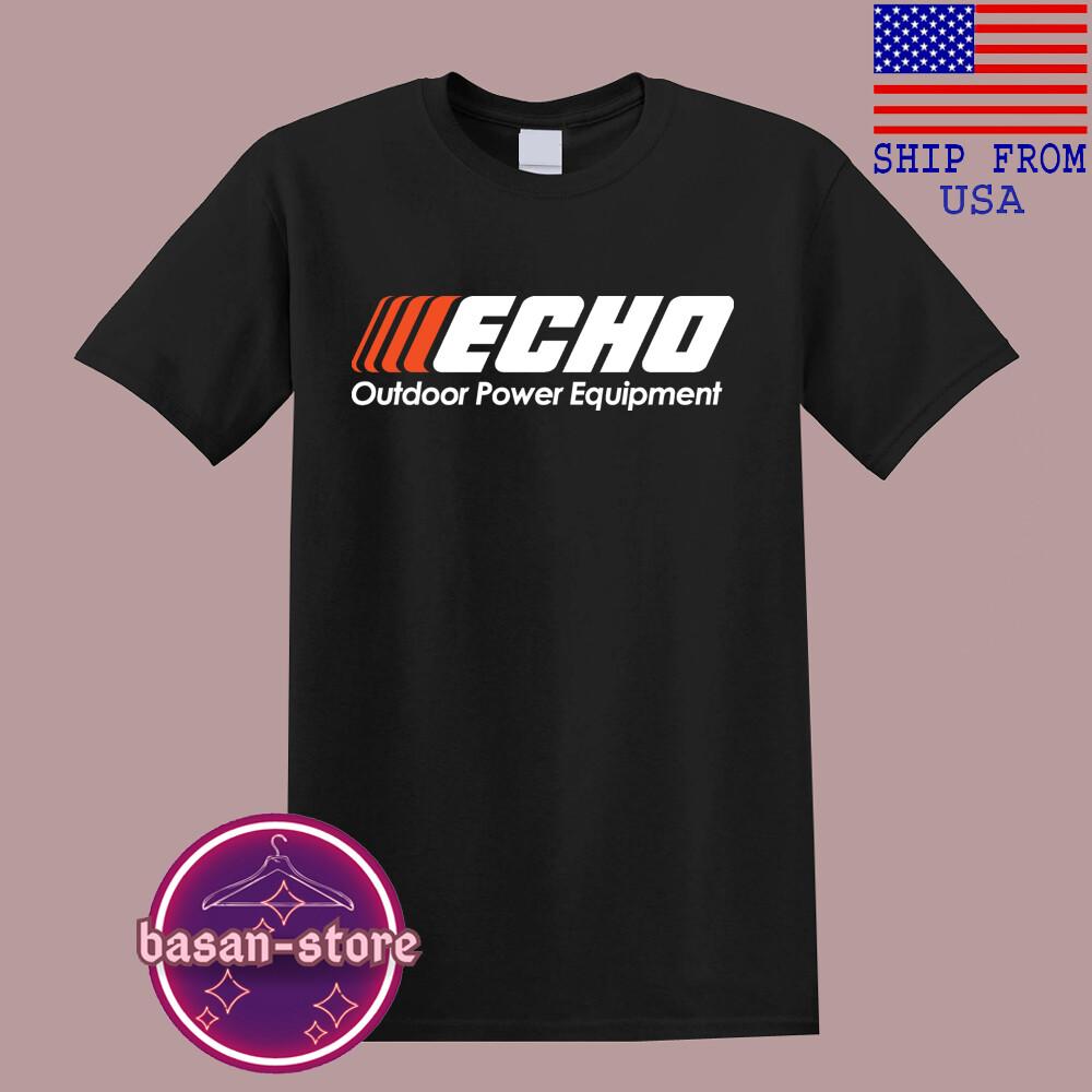 Echo Outdoor Power Equipment Men#039;s Black Size S5XL Unisex T-Shirt XXXXL