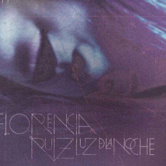 

CD FLORENCIA RUIZ - Light Of The Night NONE ADVENTURE MUSIC US Latin Used