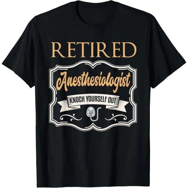 Camisa Para Anestesiologos Jubilados, Con Humor, Para Regalo XXL