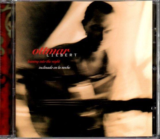 

[USED] Ottmar Liebert “Leaning Into The Night”