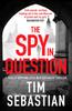 Bok The Spy In Question : A Totally Gripping Cold War Espionage Thriller