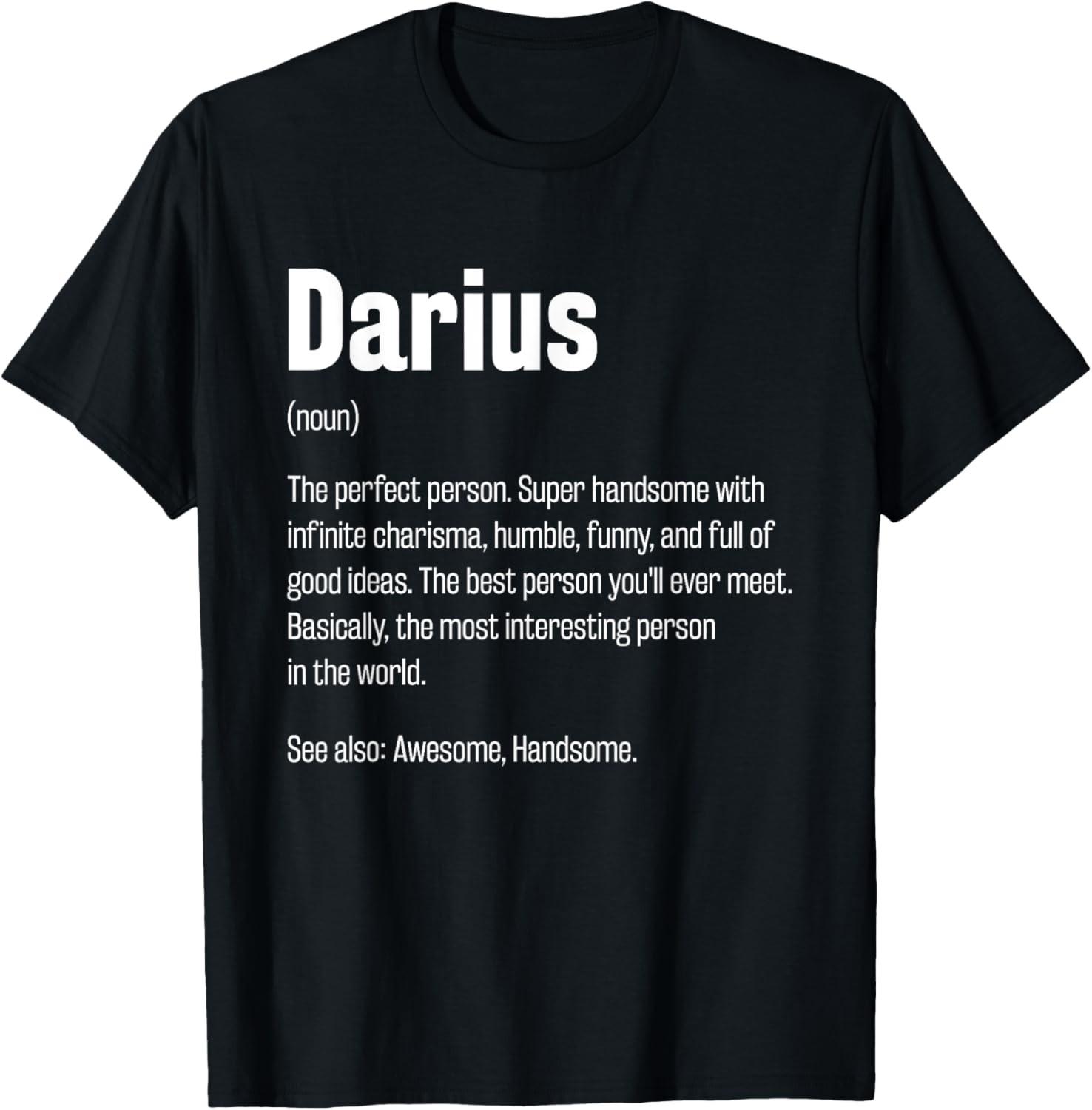 Darius Definition Funny First Name Humor Nickname T-Shirt S разноцветный
