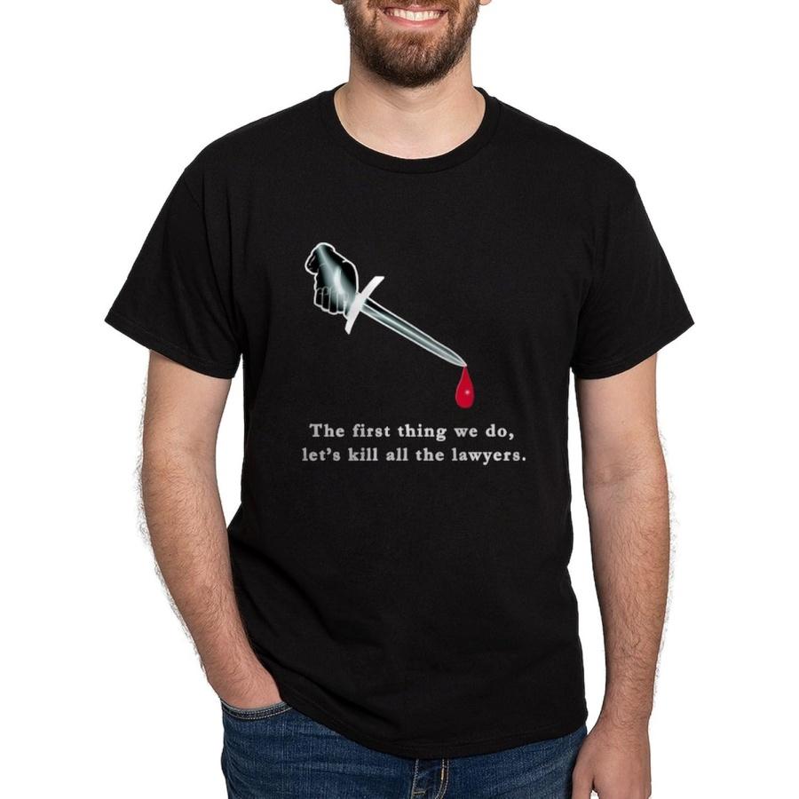CafePress - Shakespeare Lets Kill All The Lawyers - Classic Cotton T-Shirt Black XXXXXL разноцветный