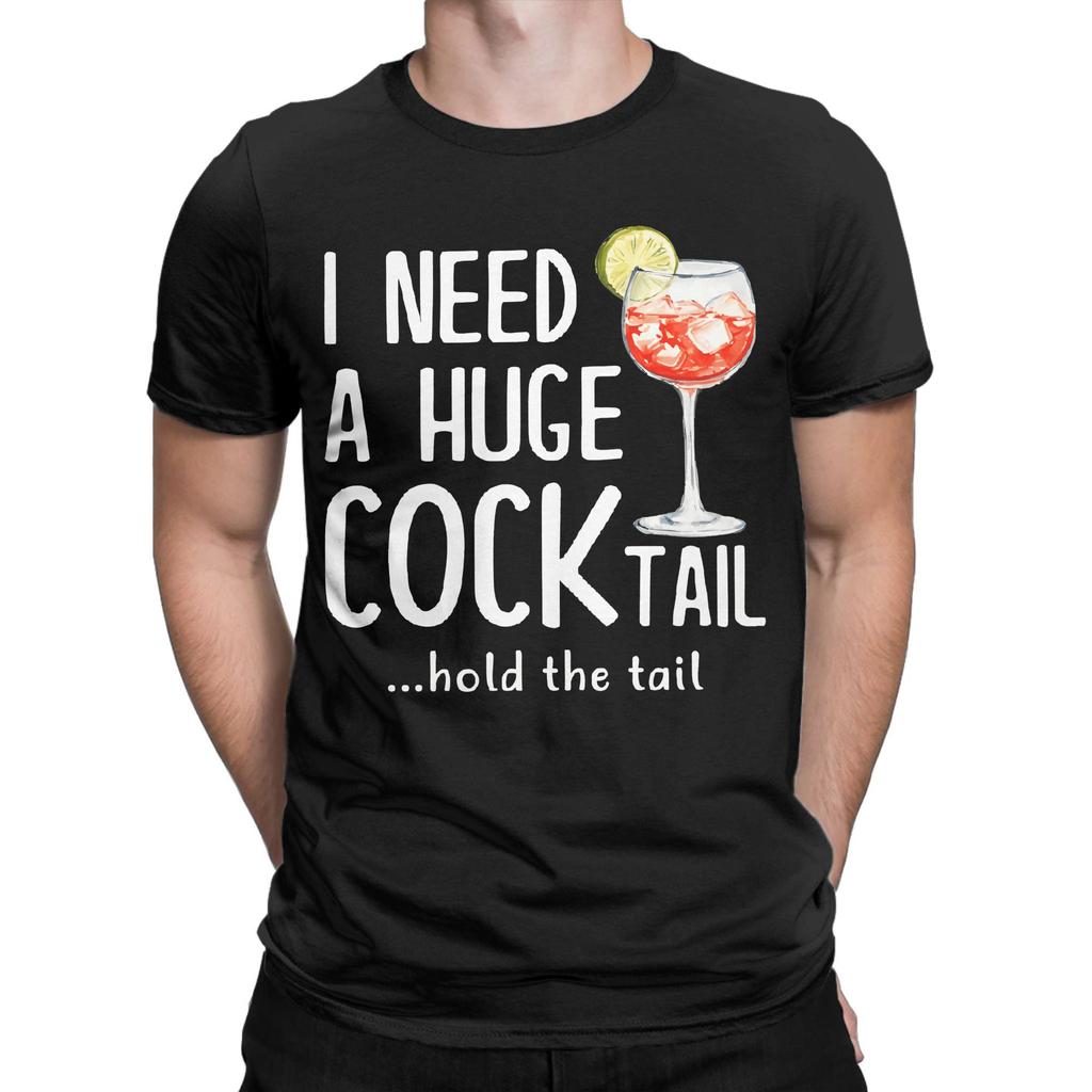 I Need a Huge COCKtail Hold the Tail Cotton T-Shirt For Man Summer Y2K Casual T Shirts Comfortable Tees Oversized Pattern Tops