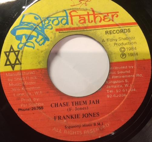 

7inch Record FRANKIE JONES Chase Them Jah NONE Godfather Recor 1984 Jamaica Reggae Ska Dub Used
