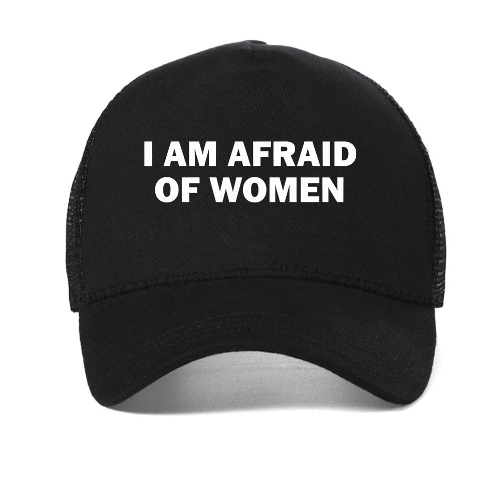 I Am Afraid of Women Baseball Cap Humor Gift Funny Meme Caps Street Fashion Unisex Adjustable Hats Breathable Mesh Snapback Hat