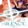 Silence Volume 4 by Yoann Vorniere Paperback Book 9781419780776