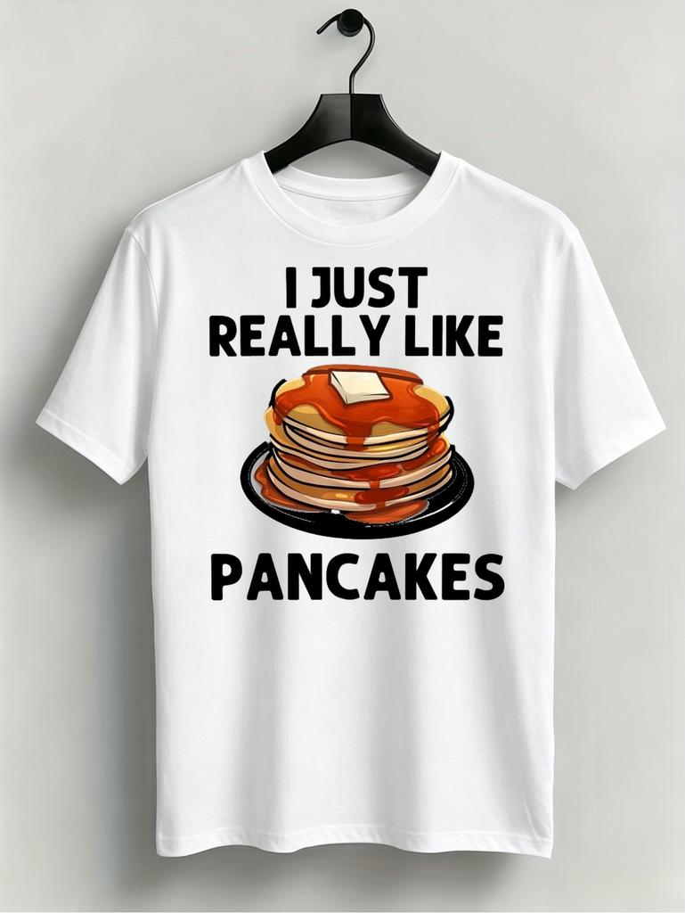 1pc Mens Graphic T Shirt I Just Really Like Pancakes Short Sleeve Crew Neck