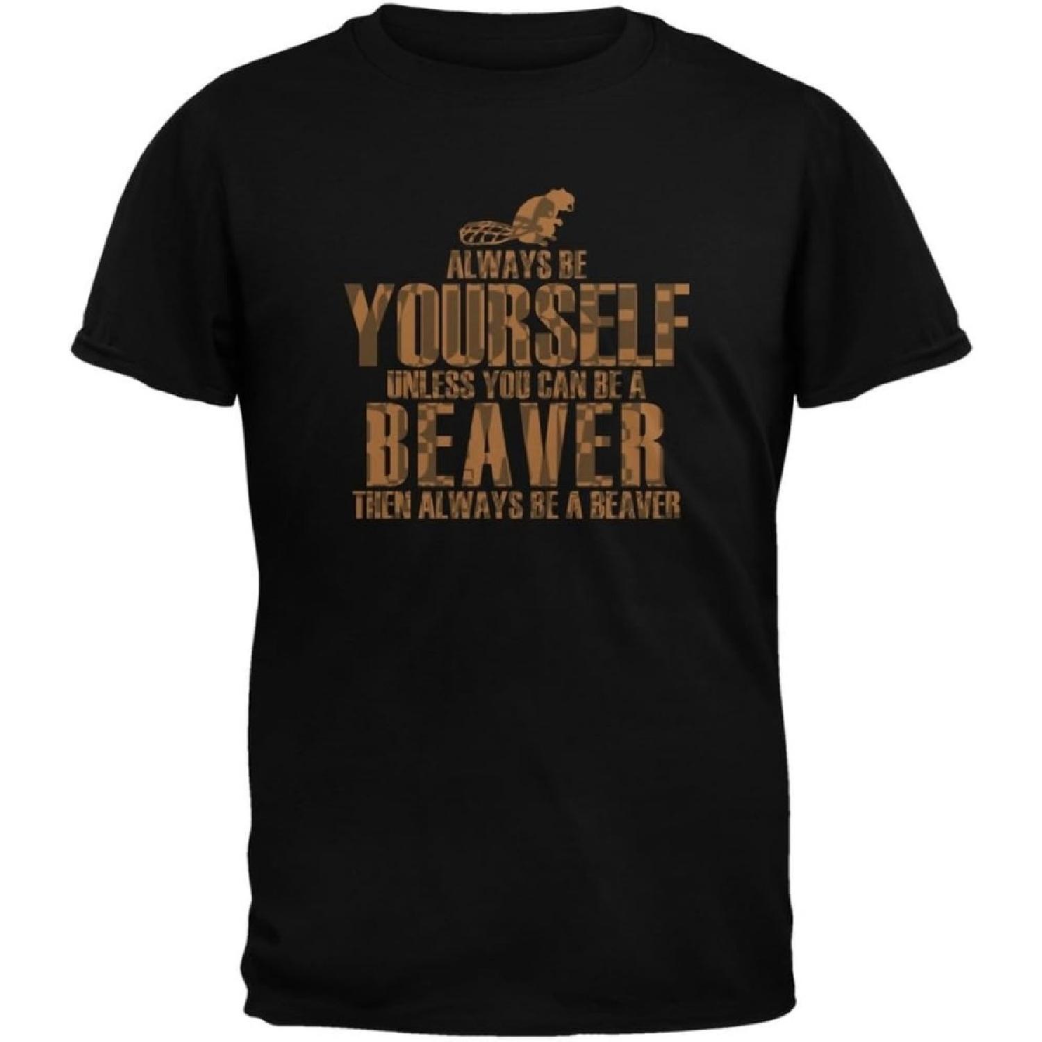 Always Be Yourself Beaver Black Adult T-Shirt XXXXXL разноцветный