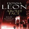 About Face by Donna Leon Paperback Book 9780099533368