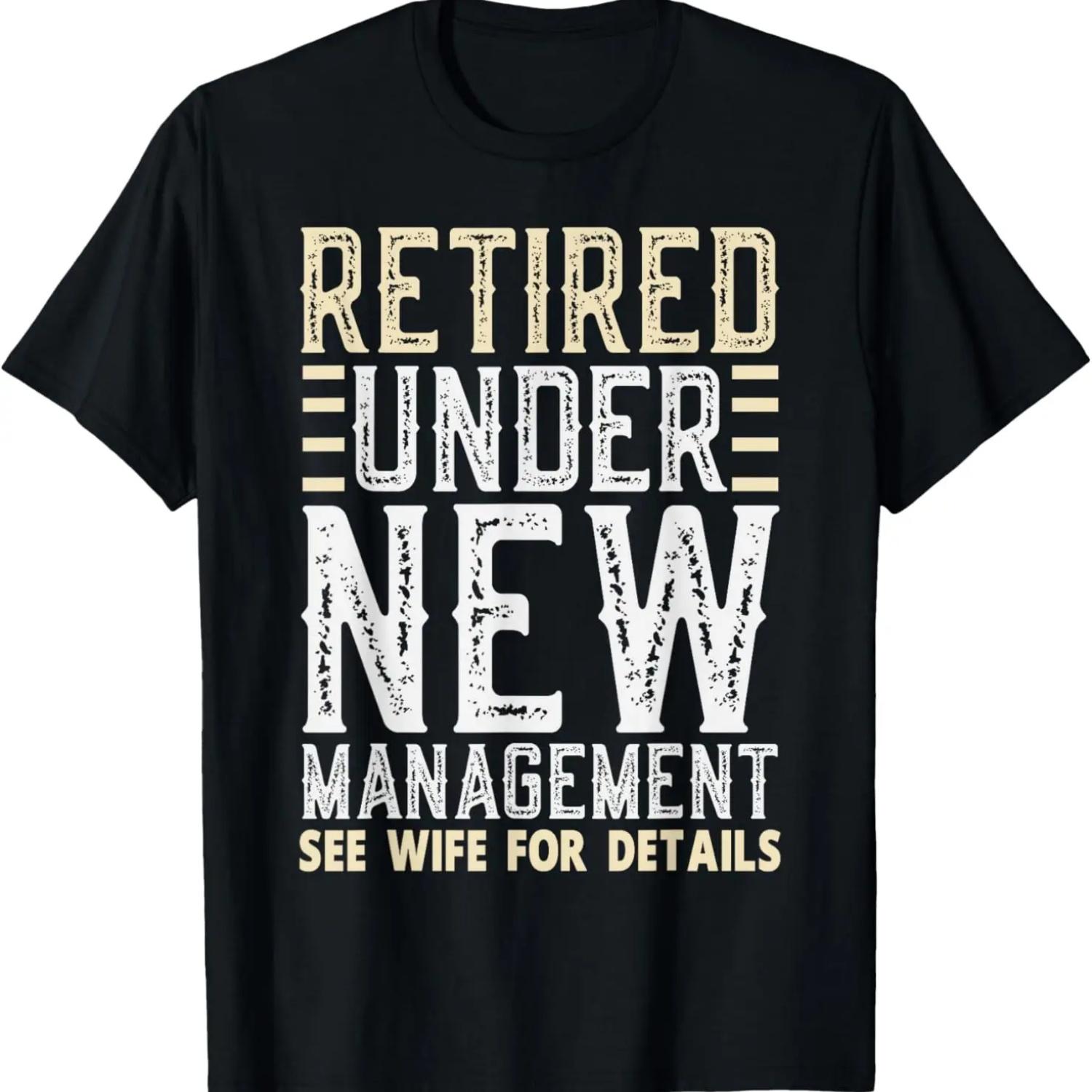 

Funny Retirement Shirts Men Dad Retiring Party Humor Retired T-Shirt XXXXXL чёрный