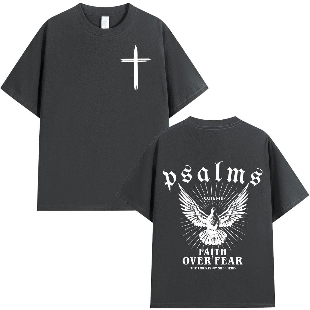 Christian Jesus Faith Over Fear Bible Verse T Shirt Men's Women High Quality T-shirts Fashion Vintage Cozy Tee Shirrt Streetwear