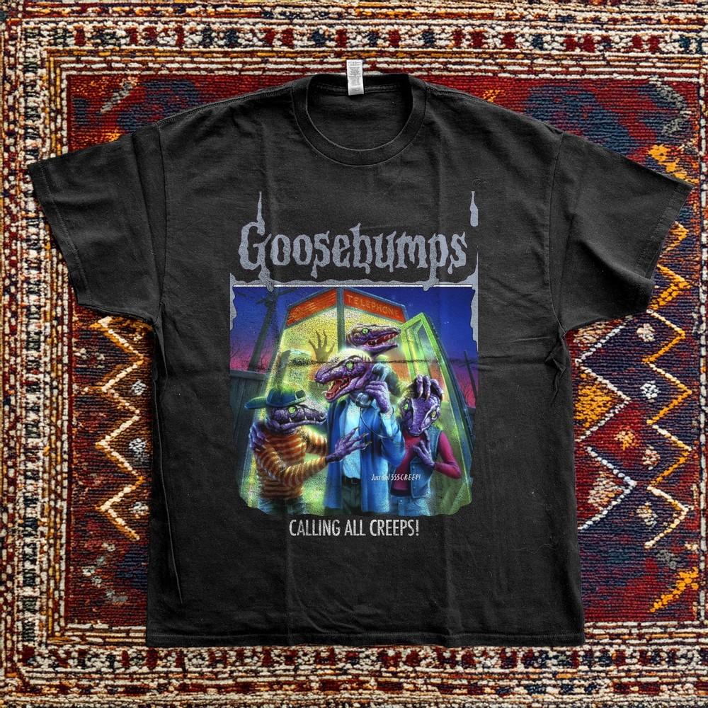 Goosebumps   Calling All Creeps T Shirt Basic Unisex TShirt Size S5XL Unisex T-Shirt S