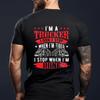 Unisex Funny I Dont Stop When Tired Trucker T Shirt Casual For Truck Drivers Vintage Washed Slightly Stretched Soft Stylish