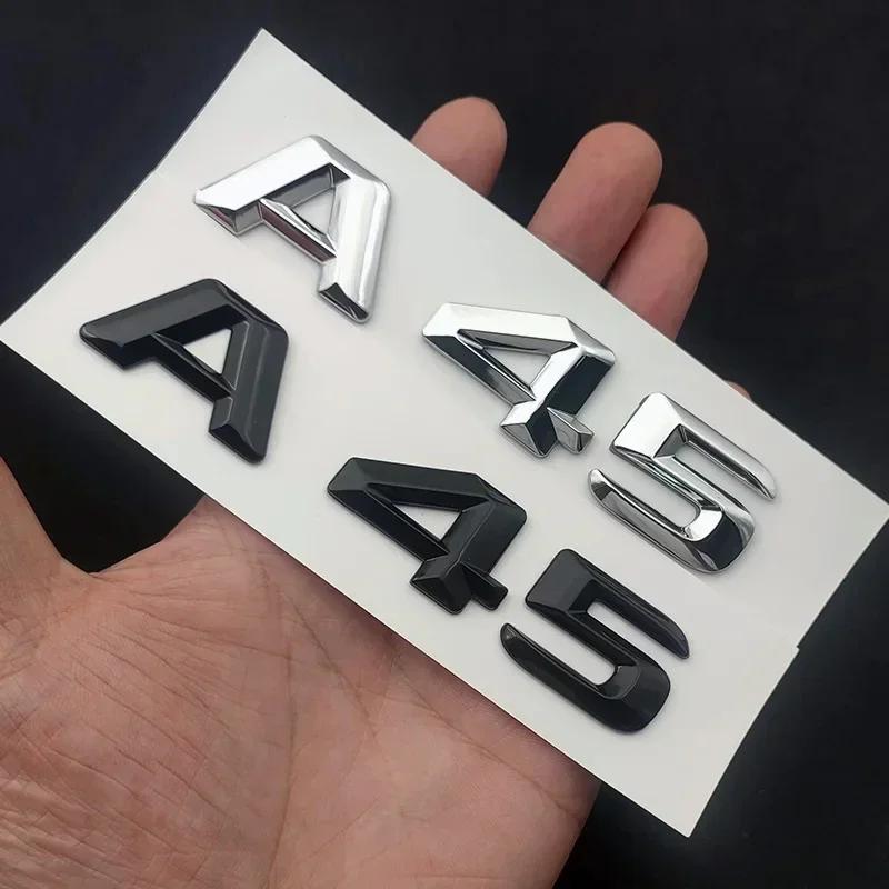 A45 Car Sticker Rear Trunk Letters Badge Emblem Chrome Black Logo 3D Stickers Auto Accessories For Mercedes A45 AMG W176 W177 14-16