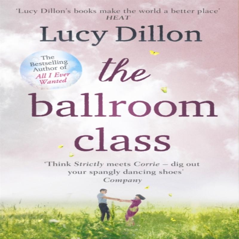 The Ballroom Class by Lucy Dillon Paperback Book 9780340933954