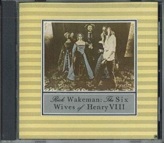 CD RICK WAKEMAN - Six Wives Of Henry VIII CD3229 A&M US Dance & Electronica Used