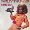 LP Record SHELLY THUNDER  Fresh Out The Pack MLPS9845 Mango 1989 US Reggae Ska  Dub Used