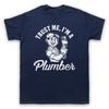 Unisexs T Shirts Fashion Trust Me Im A Plumber Funny Work Humour Slogan Unisexs Unisexs Kids Tshirt 100 Cotton Short Tee Shirts