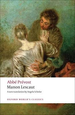 Manon Lescaut by Abbe Prevost Paperback Book 9780199554928