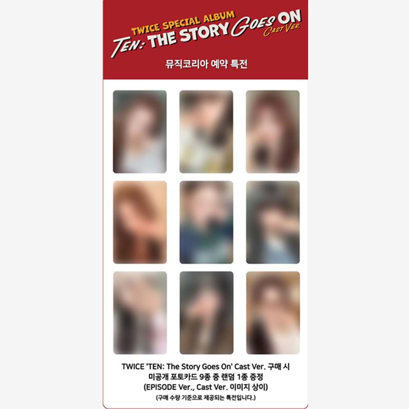 [Pre-order] TWICE SPECIAL ALBUM - [TEN: The Story Goes On] Cast Ver. (+Online Benefit)