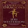 Courting Dragons by Jeri Westerson Paperback Book 9781448309894