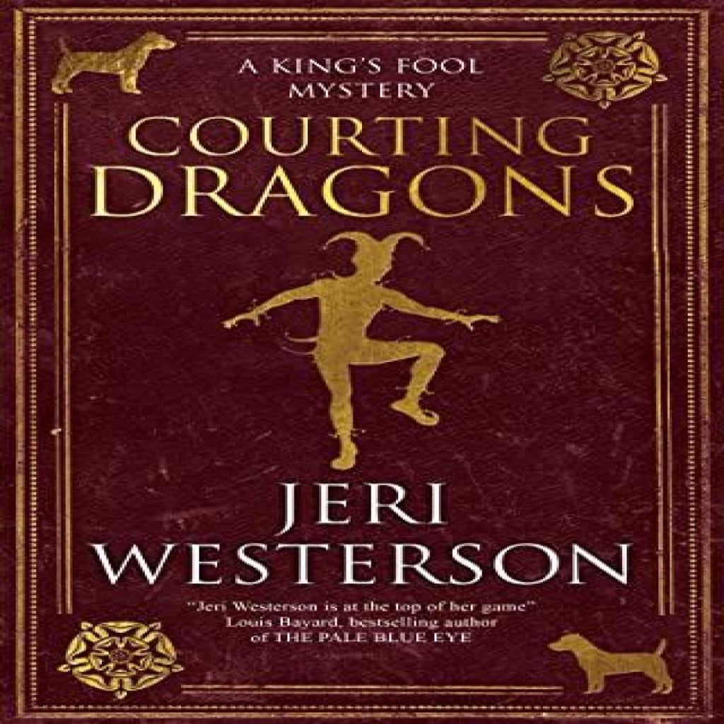 Courting Dragons by Jeri Westerson Paperback Book 9781448309894