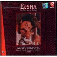 

CD MUKUL SHIVPUTRA - Eesha The First Ray Of The Sun NCCD0005 Ninaad 1996 India Classical Used