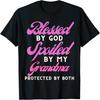 Blessed By God Spoiled By My Grandma Protected By Both T-Shirt