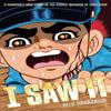 I Saw It by Keiji Nakazawa Paperback Book 9780867198959