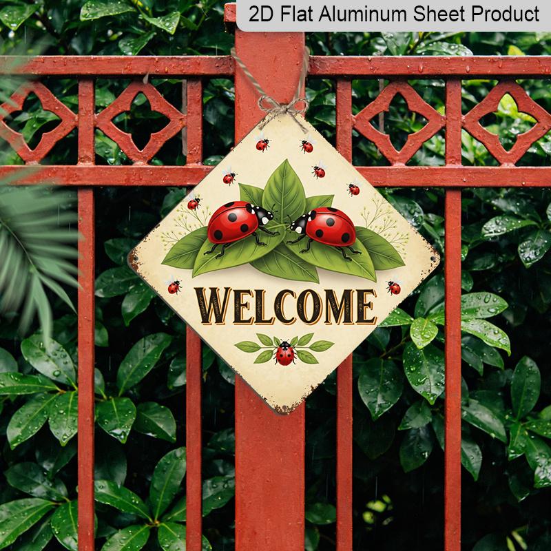 2D Flat - 1pc Vintage Ladybug Welcome Themed Aluminum Sign, English Slogan Wall Art, Rustic Aluminum Plaque, Suitable for Garden, Yard, Farm, Patio