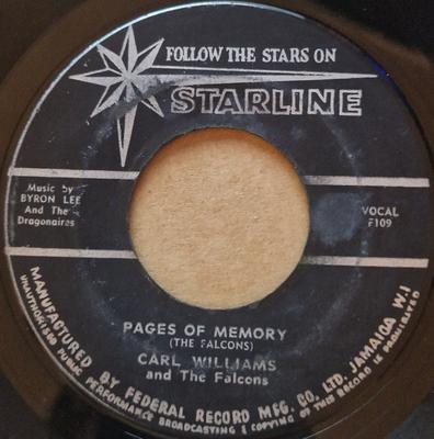 7-Zoll Schallplatte CARL WILLIAMS THE FALCONS Pages Of Memory 109 Starline Jamaica Reggae Ska Dub Gebraucht