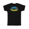 Gift T-Shirt : Lips Rwandan Flag Rwanda Expat Country For Her Women Sexy