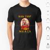 Big Top Meats T Shirt Cotton Men Women DIY Print Halloween Haunted House Halloween Hollow Big Top