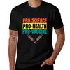 Pro Science Pro Health Pro Vaccine Tshirt T Shirts For Unisex Graphic Tees Tshirt