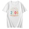 Vintage Made In 2006 Happy Birthday Graphic T Shirts Birthday Gift Cotton Short Sleeve Tshirts Unisex New Shirts And Tshirts