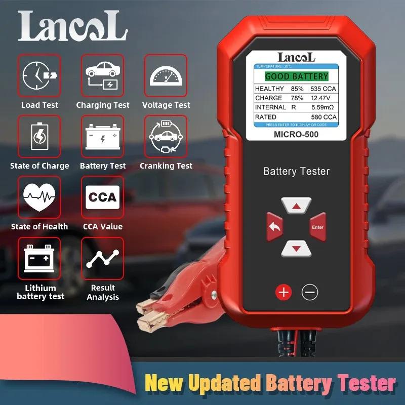 Lancol Micro 500 For 12V&24V Car Battery Tester 40-3000 CCA Lithium Lead Acid Load Test Cranking Charging Test Battery Analyzer