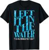 NEW LIMITED Left It In The Water Christian Baptism Baptized Church T-Shirt